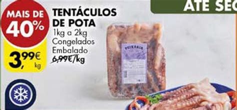 Promoção TENTÁCULOS DE POTA 1kg em Pingo Doce