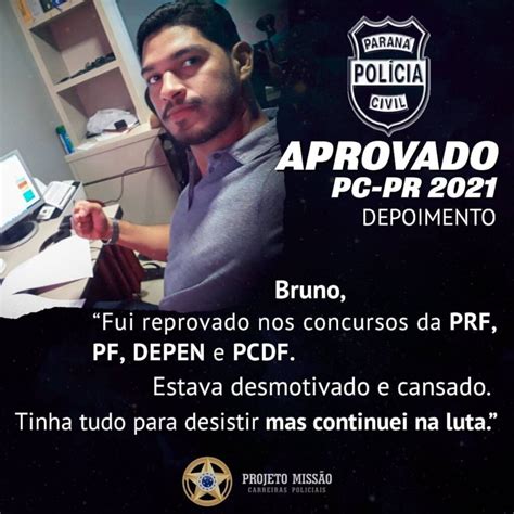 Bruno aprovado PC PR 2021 Projeto Missão