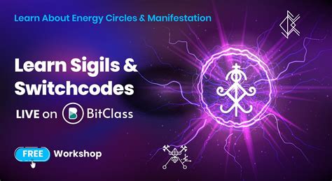 Sigils And Switchcodes Learn About Energy Circles And Manifestation