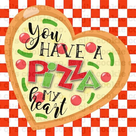 You Have A Pizza My Heart Valentine S Day Printable Tags Etsy