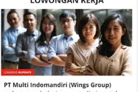 Tersedia 5 Posisi Wings Group Buka Lowongan Kerja Terbaru Terbuka