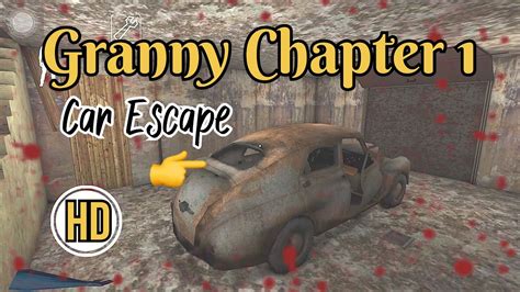 GRANNY CHAPTER 1 I FINALLY ESCAPED FROM GRANNY HOUSE BUT DIDN T