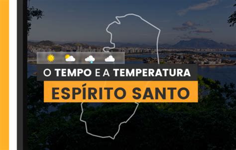 PREVISÃO DO TEMPO quarta feira 7 variação de nuvens no Espírito