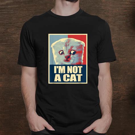 Funny I'm Here Live I'm Not A Cat Meme Zoom Humor Shirt - TeeUni