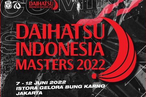 Jadwal Indonesia Master 2022 Hari Ini Main Jam Berapa Tayang Live Di