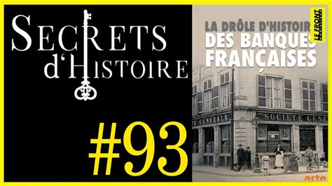 docu incontournable  la drole dhistoire des banques francaises