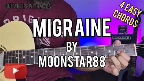 Migraine Moonstar Easy Chords Guitar Tutorial Youtube