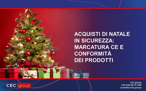 Marcatura Ce Articoli Natale Cec Group Ti Assiste