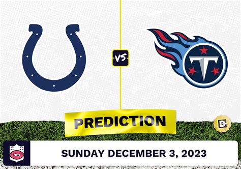 Indianapolis Colts Vs Tennessee Titans Prediction NFL Week 13 Odds