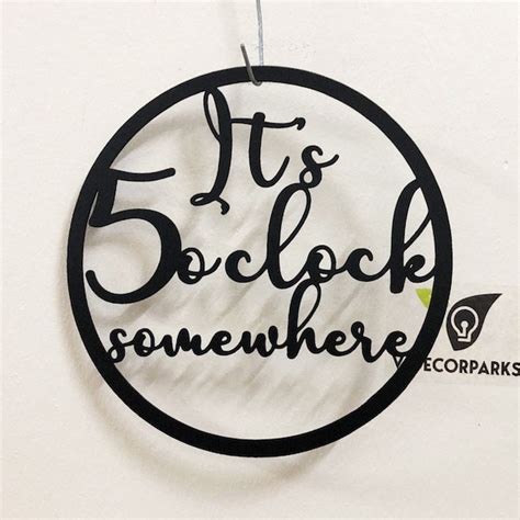 Its 5 Oclock Somewhere Sign Etsy