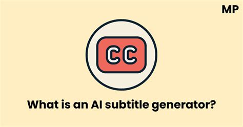 Best Ai Subtitle Generators For Effortless Captions