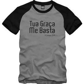 Camisa Evangélica Tua Graça Me Basta Crist 019 Camisetas evangelicas