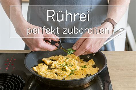 Perfektes Rührei zubereiten Mit diesen Tipps gelingt es dir eat de