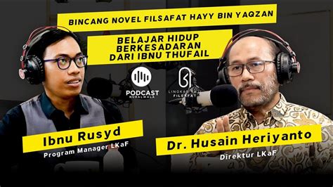 3 Hayy Bin Yaqzan Belajar Hidup Berkesadaran Dari Ibnu Thufail Dr