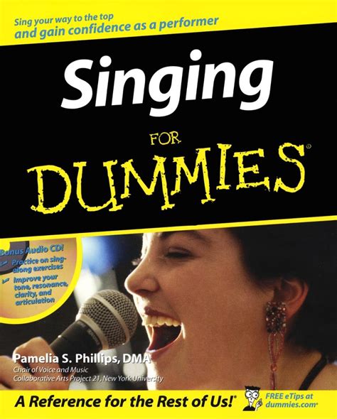 Singing For Dummies Phillips Pamelia S 9780764524752 Books