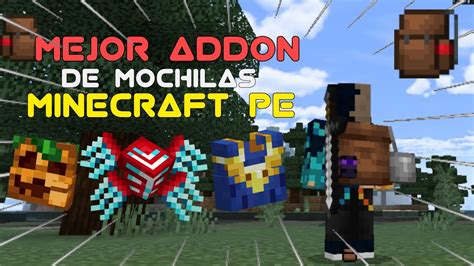 INCREÍBLE MOD DE MOCHILAS para tus AVENTURAS en Minecraft PE 1 20