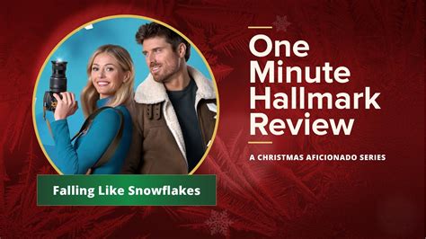 Falling Like Snowflakes One Minute Hallmark Movie Review Youtube