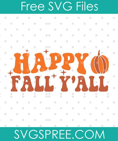 Happy Fall Y'all SVG