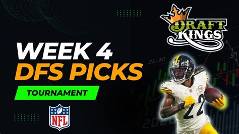 Maximize Your Winnings With Our Week 4 Nfl Dfs Picks Youtube