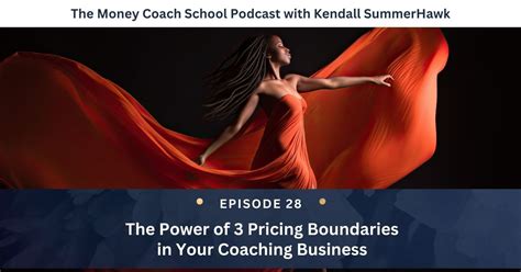 The Power Of Pricing Boundaries In Your Coaching Business Kendall