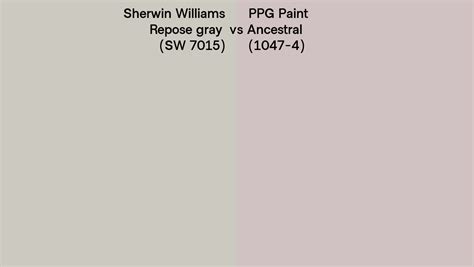 Sherwin Williams Repose Gray Sw 7015 Vs Ppg Paint Ancestral 1047 4 Side By Side Comparison