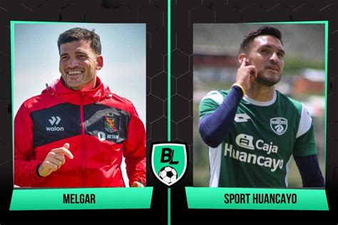 Alineaciones De Melgar Vs Sport Huancayo Previa Horario Y Cómo Ver