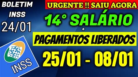 URGENTE SAIU 14 SALÁRIO INSS PAGAMENTOS LIBERADOS 2501 2801 YouTube