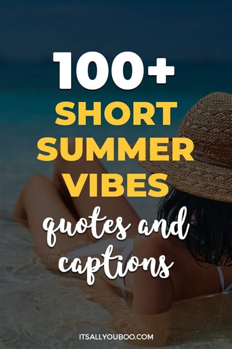 Short Summer Vibes Quotes And Captions Happy Summer Quotes