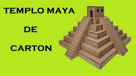 Templo Maya En Carton Como Hacer Maquetas Escolares Carteles Porn Sex