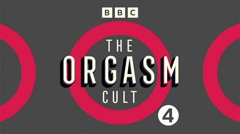 Bbc Radio 4 The Orgasm Cult Downloads