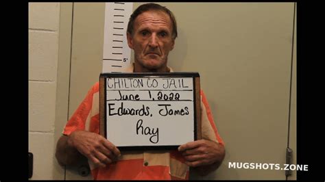 EDWARDS JAMES RAY 06 01 2022 Chilton County Mugshots Zone