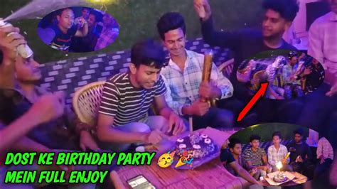 Dosto Ke Birthday 🎉🎂 Party Mein Sare Dosto Ke Sath Kiya Full Enjoy