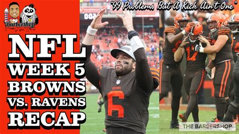 Nfl Week 5 Cleveland Browns Vs Baltimore Ravens Recap Youtube