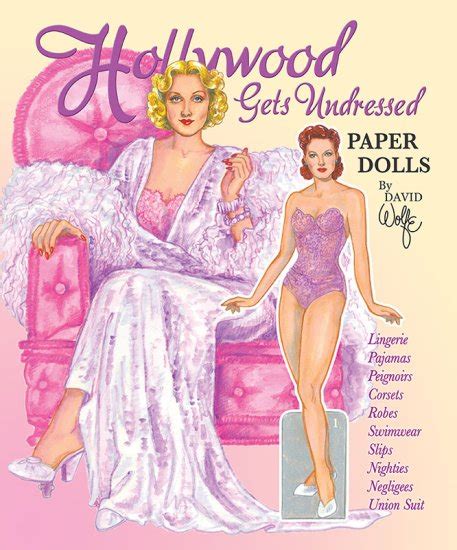 Hollywood Gets Undressed Paper Dolls By David Wolfe [fun Fashions From