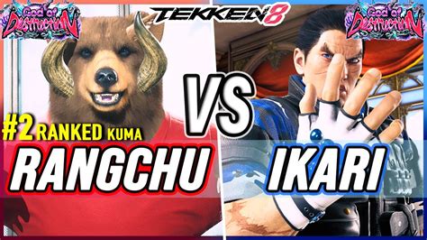 T8 Rangchu 2 Ranked Kuma Vs IKari Kazuya Tekken 8 High Level