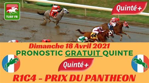 Minute Quint Turf Fr Prix Du Pantheon Dimanche Avril