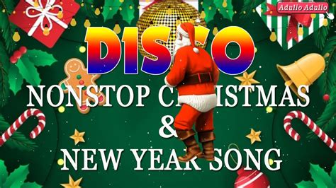 DISCO Christmas Songs DISCO MegaMix 2022 Non Stop Christmas Songs