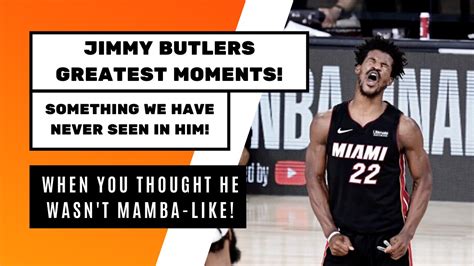 Jimmy Butlers Greatest Moments