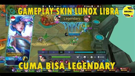 Gameplay Lunox Skin Libra Mobile Legends Youtube