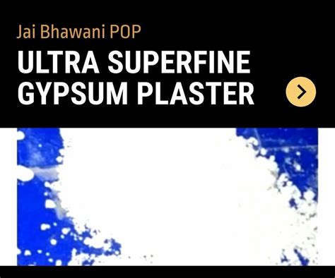 Ultra Superfine Gypsum Plaster Packaging Size 25 Kg PP Bag At 3400