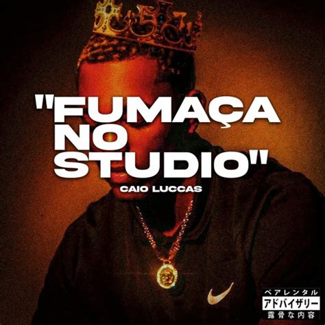 Stream Caio Luccas Fuma A No Studio Speed Up By Znx Listen Online