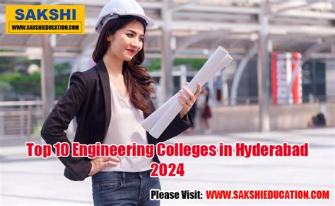 Top 10 Engineering Colleges In Hyderabad 2024