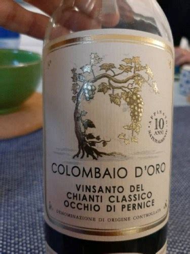 Colombaio Di Cencio Colombaio D Oro Vinsanto Del Chianti Classico