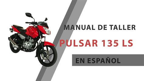 Manual de taller de Pulsar 135 LS en Español YouTube