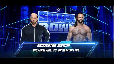 Wwe 2k23 Giovanni Vinci Vs Drew Mcintyre Request Youtube