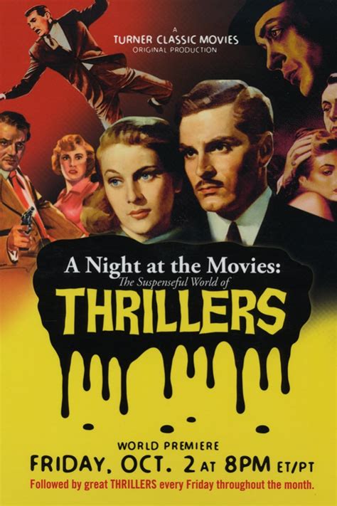 A Night at the Movies: The Suspenseful World of Thrillers (2009 ...