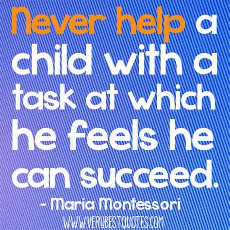 Best Montessori Quotes Quotesgram