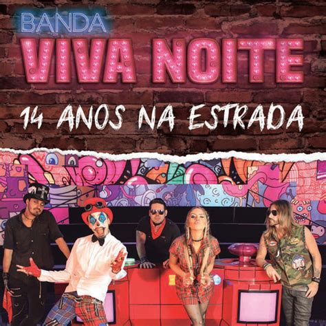 Banda Viva Noite Songs Events And Music Stats Viberate