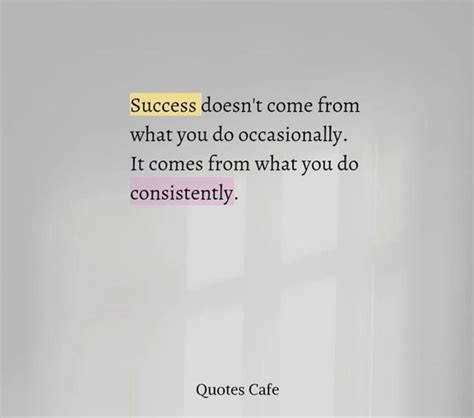 Consistency The Key To Success