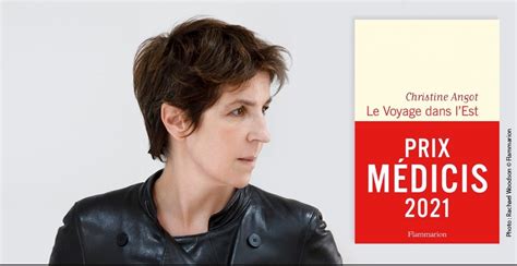 Le M Dicis Revient Christine Angot Pour Son Roman Le Voyage Dans